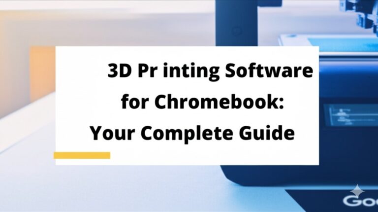 3d printing software for chromebook