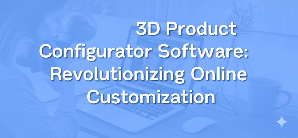 3d product configurator software