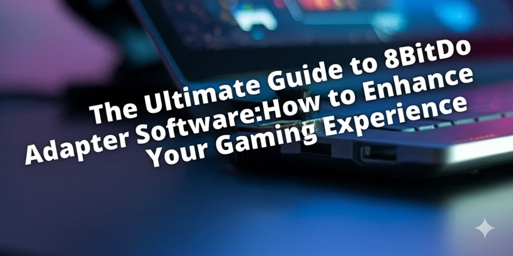 8bitdo adapater software