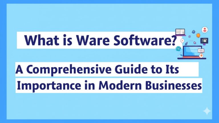 a ware software